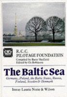 The Baltic Sea: Germany, Poland, the Baltic States, Russia, Finland, Sweden, Denmark 0852881754 Book Cover