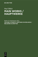 Writings on Religion (Hauptwerke) 3110115417 Book Cover