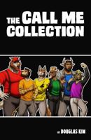 Call Me Collection 1941618170 Book Cover