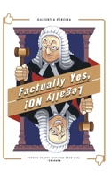 Factually Yes, Legally NO! B08C9C5FNW Book Cover