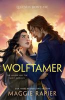 Wolftamer (The Magpie and the Wolf Duology) 0593819292 Book Cover