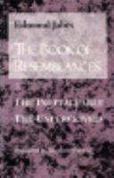 The Book of Resemblances [Vol. 3]: The Ineffaceable The Unperceived (Book of Resemblances) 0819552453 Book Cover