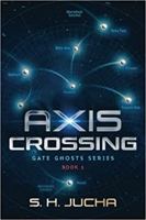 Axis Crossing 1734470798 Book Cover