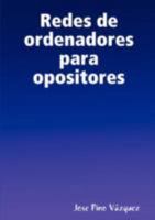 Redes de Ordenadores Para Opositores 1847997082 Book Cover