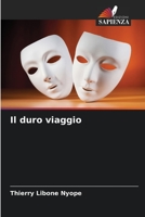 Il duro viaggio 6205918684 Book Cover