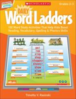 Interactive Whiteboard Activities: Daily Word Ladders (Gr. 2-3): 100 Word Study Activities That Help Kids Boost Reading, Vocabulary, Spelling & Phonics Skills 0545374871 Book Cover