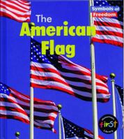 LA Bandera/ The American Flag (Simbolos De Libertad / Symbols of Freedom) 158810401X Book Cover