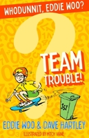 Team Trouble 1760983004 Book Cover