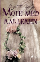 Möte med kärleken null Book Cover
