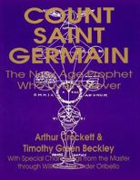 Count Saint Germain:The New Age Prophet Who Lives Forever 1892062208 Book Cover