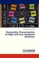 Personality Characteristics of High and Low Academic Achievers 3659326534 Book Cover