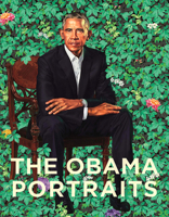 The Obama Portraits 0691203288 Book Cover
