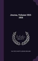 Journa, Volume 1915-1916 1356032370 Book Cover