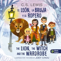 The Lion, the Witch, and the Wardrobe/ El león, la bruja y el ropero, Bilingual Board Book (Las Crónicas de Narnia) (Spanish Edition) 1400350654 Book Cover