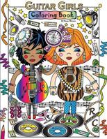 Guitar Girls Coloring Book 1986343723 Book Cover