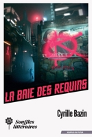 La baie des requins (French Edition) 2492027716 Book Cover