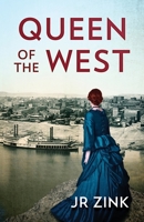 Queen of the West B0B46X17SZ Book Cover