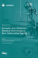Acoustic and Ultrasonic Sensing Technology in Non-Destructive Testing 3725844879 Book Cover