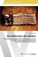 Der Wahnsinn Der Helden 3639473531 Book Cover