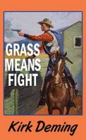 Grass Means Fight B0F94BPPQ2 Book Cover