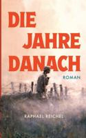 Die Jahre danach 3769313216 Book Cover