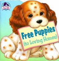 Free Puppies (To Loving Homes) 0679861793 Book Cover