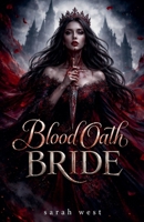 Blood Oath Bride B0H3QXVPKF Book Cover