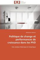Politique de Change Et Performances de Croissance Dans Les Pvd 3841783589 Book Cover