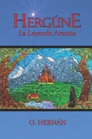 Herg?ne: La Leyenda Aranita 1539010708 Book Cover
