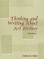 Thinking and Writing About Art 0130223581 Book Cover
