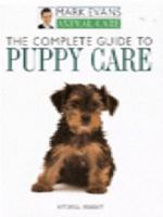 The Complete Guide to Puppy Care (Animal Care Series) 0876055986 Book Cover