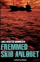 Fremmed skib anløbet 8726003651 Book Cover