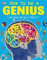 How to be a Genius 0756655153 Book Cover
