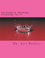 Basic Principles of Microbiology and Immunology Part - II 1519757522 Book Cover