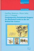 Contemporary Periodontal Surgery: An Illustrated Guide to the Art Behind the Science: Periodontology Vol 7 (Quintessentials of Dental Practice) 1850971234 Book Cover