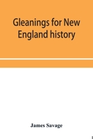 Gleanings for New England History 9353954193 Book Cover