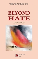 Beyond Hate 1989705766 Book Cover