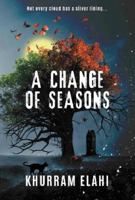 A Change of Seasons 1913567893 Book Cover