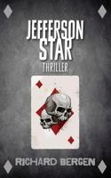 Jefferson Star: Historischer Thriller 1530036917 Book Cover