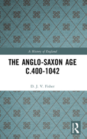 The Anglo-Saxon Age c. 400-1042 (A History of England) 0880298944 Book Cover
