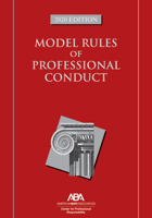 Model Rules of Professional Conduct 1641054298 Book Cover