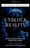 Unblock Reality 1648992153 Book Cover