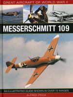 Great Aircraft of WWII - Messerschmitt 109 0754829960 Book Cover