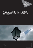 Sarabande interlope (French Edition) 2748397916 Book Cover
