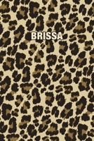 Brissa: Personalized Notebook - Leopard Print Notebook (Animal Pattern). Blank College Ruled (Lined) Journal for Notes, Journaling, Diary Writing. Wildlife Theme Design with Your Name 1699127131 Book Cover