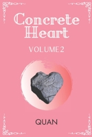 Concrete Heart: Volume 2 B09K27ZJVB Book Cover