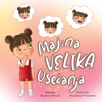 Majina Velika Osecanja B09VF4J4DH Book Cover