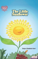 The Little Sunflower (I Love to Read) 9789725671 Book Cover