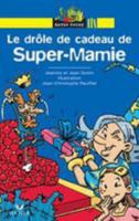 Ratus Poche: Le drole de cadeau de Super-Mamie 2218923181 Book Cover