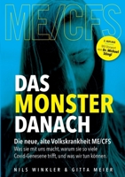 Das Monster danach: Die neue, alte Volkskrankheit ME/CFS (German Edition) 3769377605 Book Cover